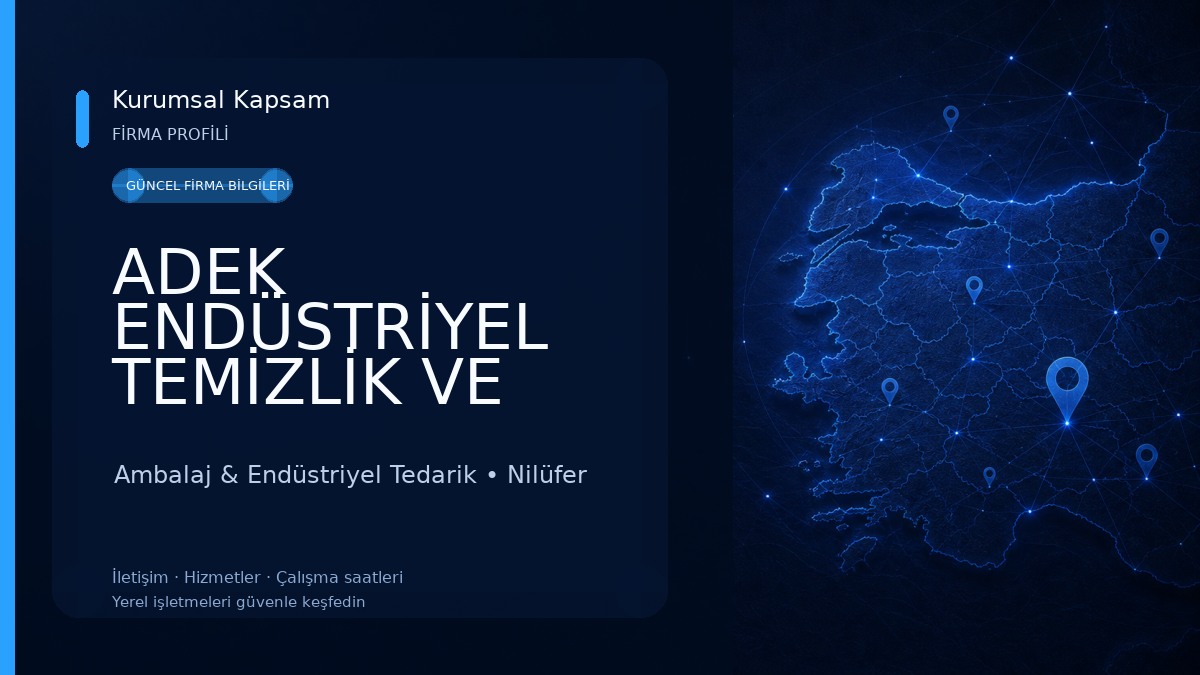 ADEK ENDÜSTRİYEL TEMİZLİK VE AMBALAJ