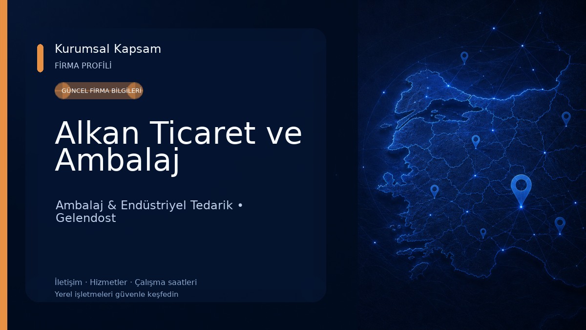 Alkan Ticaret ve Ambalaj Ambalaj & Endüstriyel Tedarik