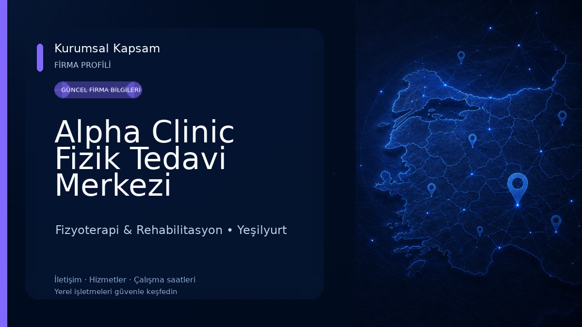 Alpha Clinic Fizik Tedavi Merkezi Fizyoterapi & Rehabilitasyon