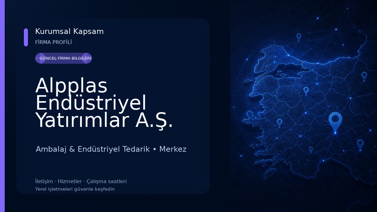 Alpplas Endüstriyel Yatırımlar A.Ş.