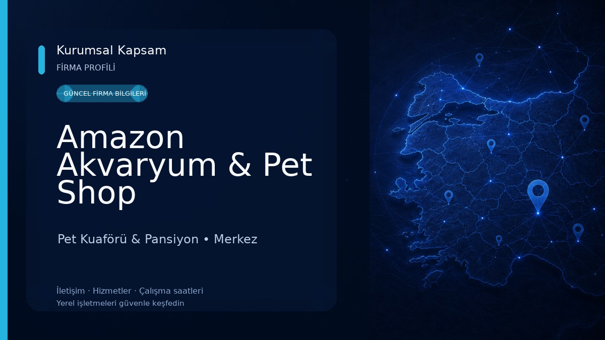 Amazon Akvaryum & Pet Shop Pet Kuaförü & Pansiyon