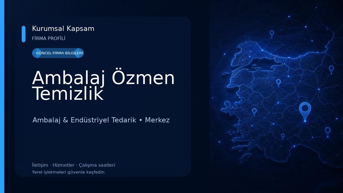 Ambalaj Özmen Temizlik Ambalaj & Endüstriyel Tedarik