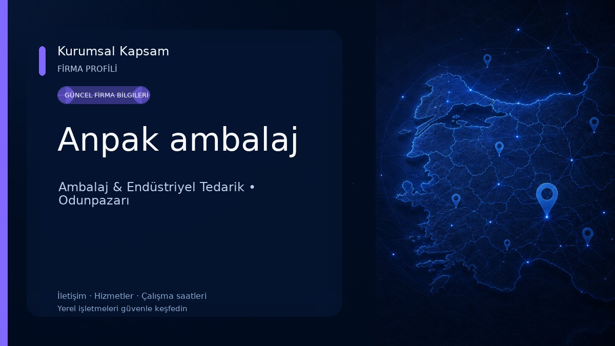 Anpak ambalaj Ambalaj & Endüstriyel Tedarik