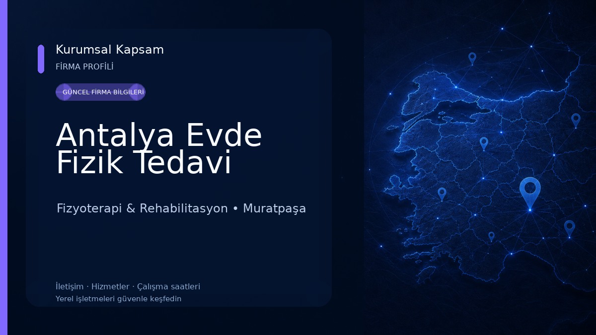 Antalya Evde Fizik Tedavi
