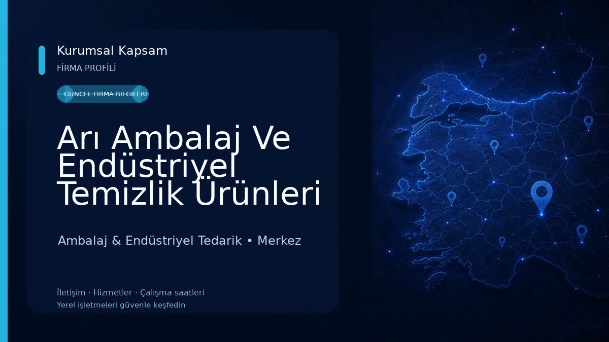 Arı Ambalaj Ve Endüstriyel Temizlik Ürünleri Ambalaj & Endüstriyel Tedarik