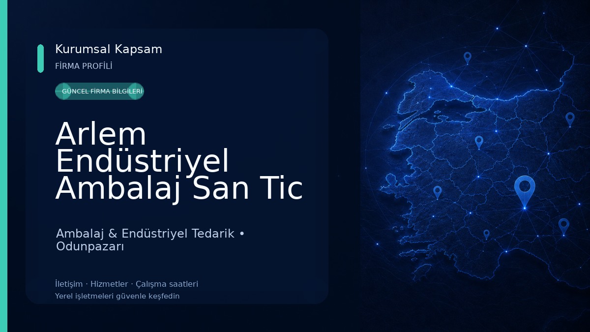 Arlem Endüstriyel Ambalaj San Tic AŞ Ambalaj & Endüstriyel Tedarik