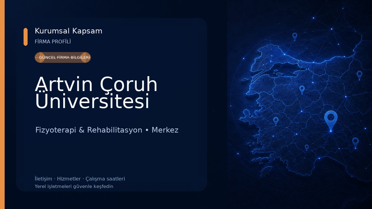 Artvin Çoruh Üniversitesi Fizyoterapi & Rehabilitasyon