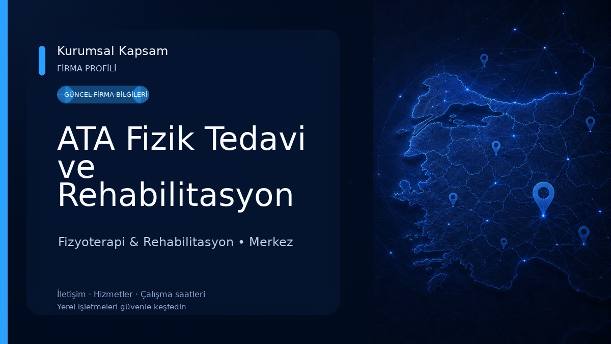 ATA Fizik Tedavi ve Rehabilitasyon Merkezi 
