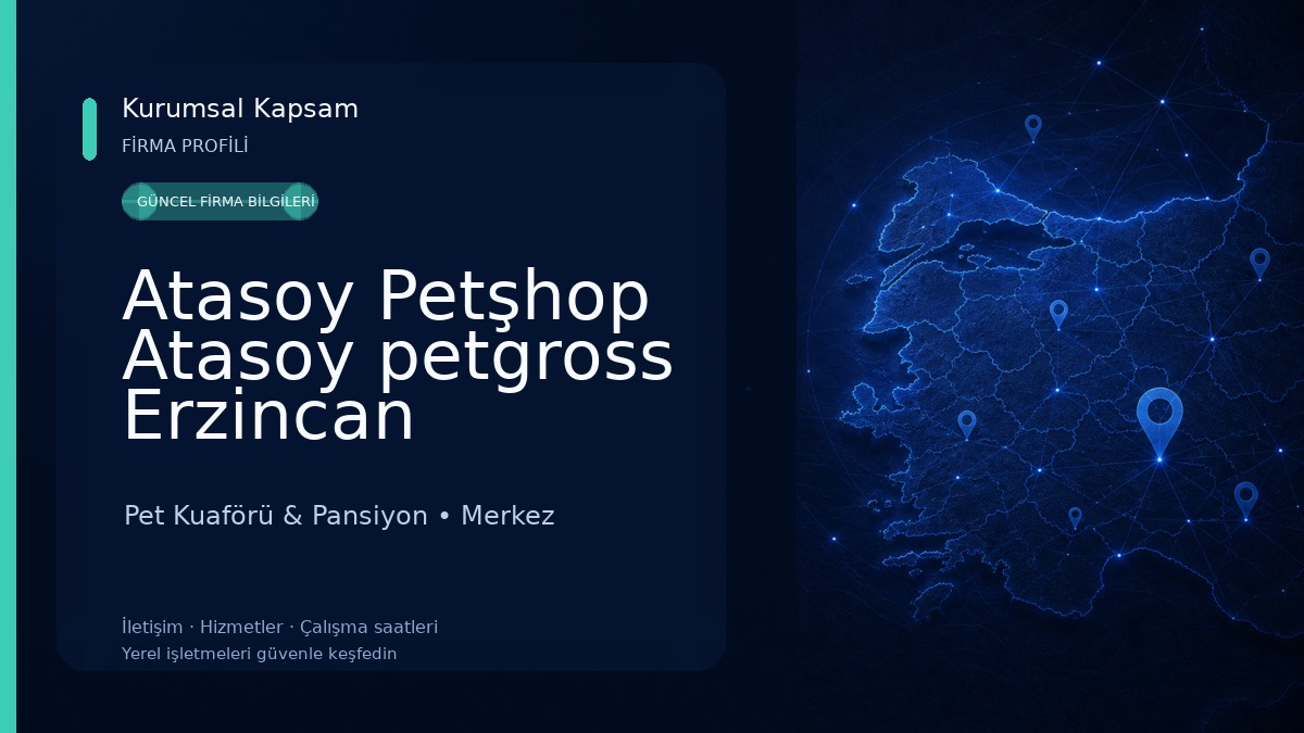 Atasoy Petşhop Atasoy petgross Erzincan Pet Kuaförü & Pansiyon