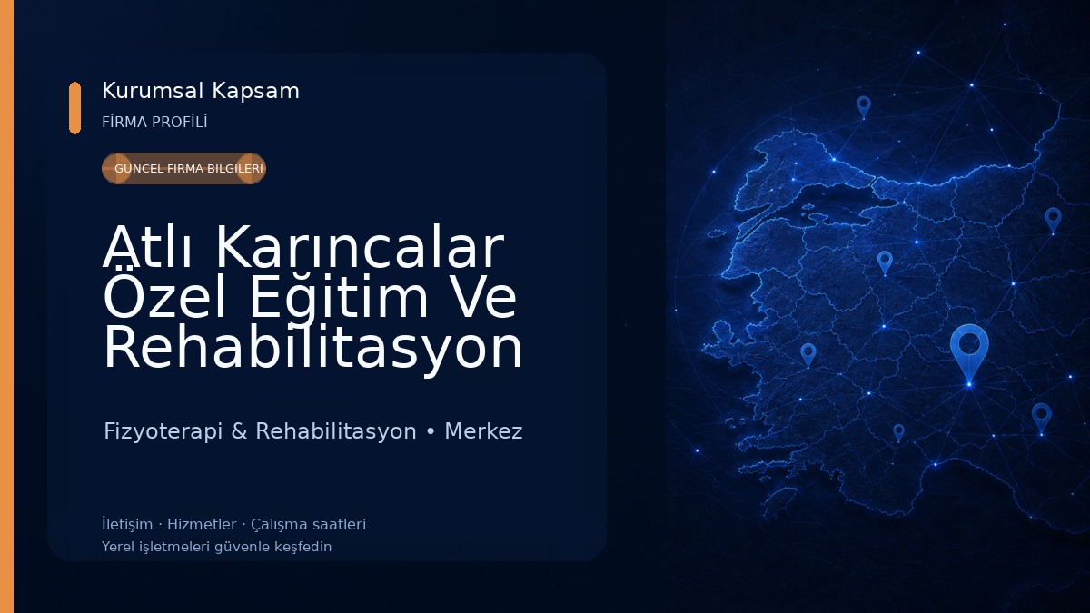 Atlı Karıncalar Özel Eğitim Ve Rehabilitasyon Merkezi Tokat Fizyoterapi & Rehabilitasyon
