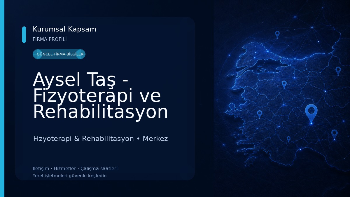 Aysel Taş - Fizyoterapi ve Rehabilitasyon Fizyoterapi & Rehabilitasyon