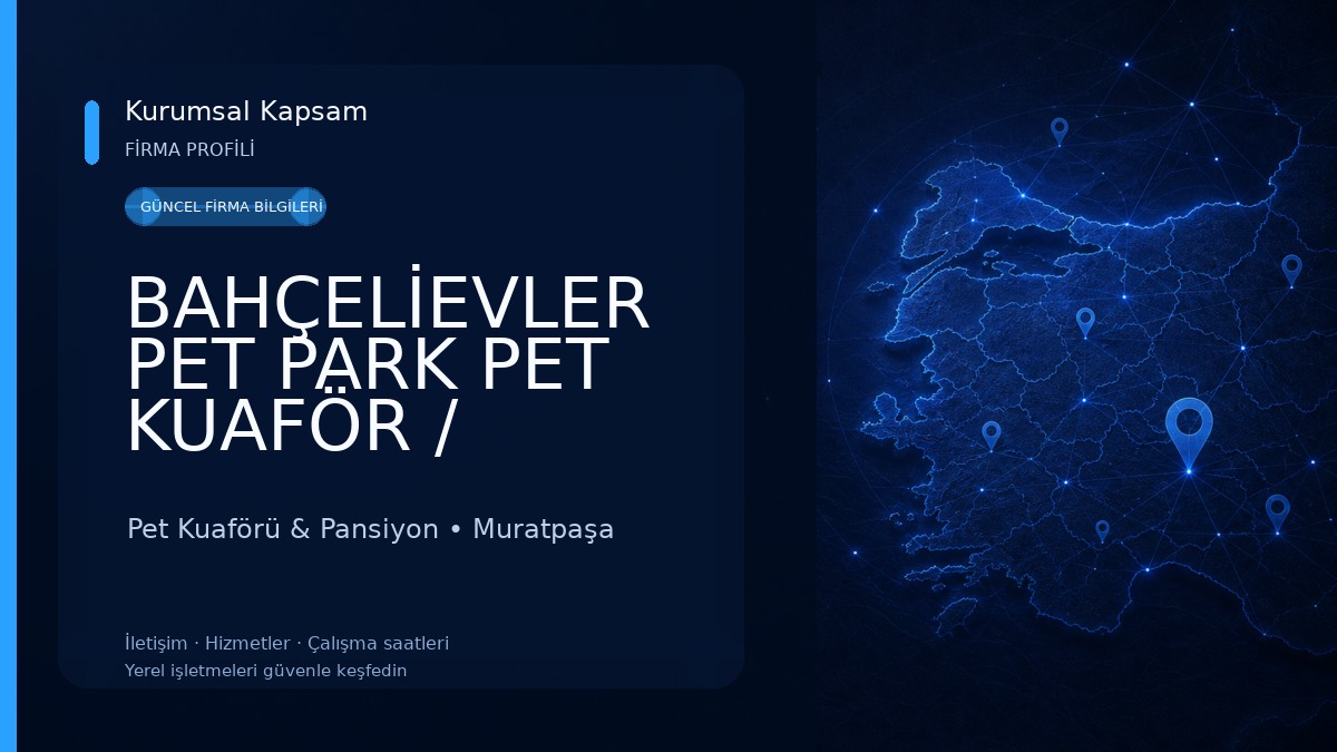 BAHÇELİEVLER PET PARK PET KUAFÖR / PETSHOP