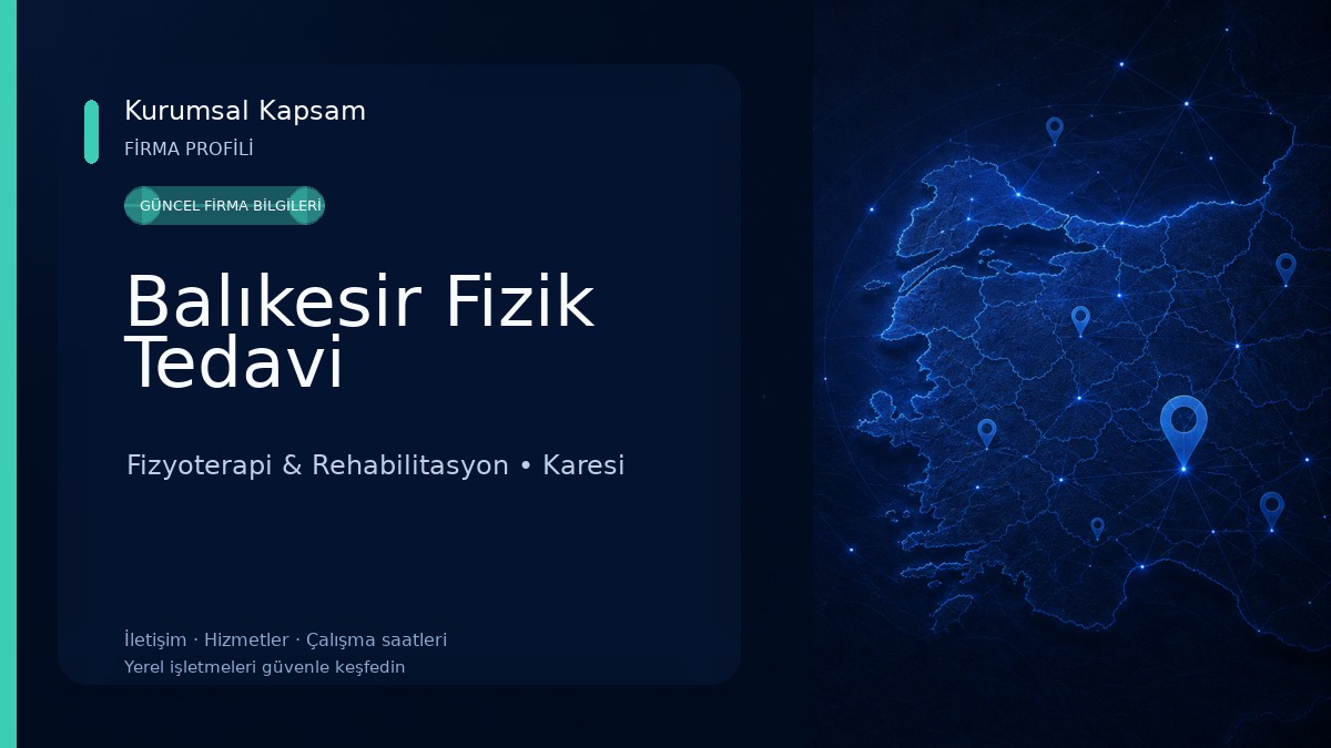 Balıkesir Fizik Tedavi Fizyoterapi & Rehabilitasyon