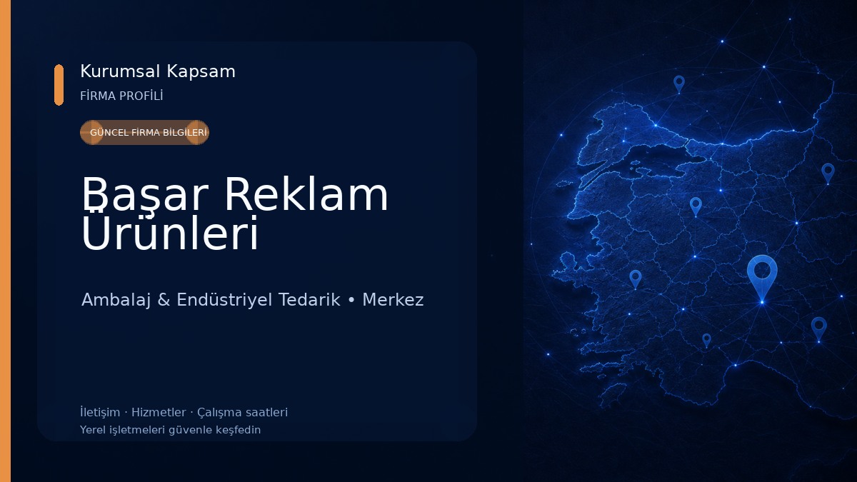Başar Reklam Ürünleri Ambalaj & Endüstriyel Tedarik
