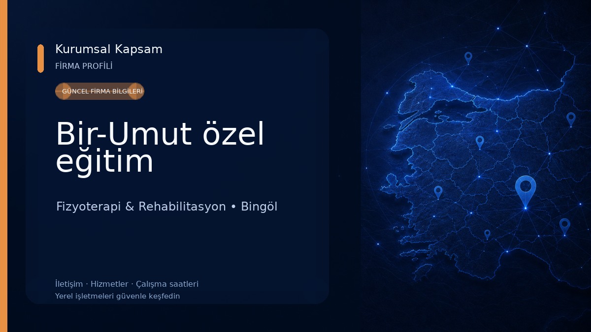 Bir-Umut özel eğitim Fizyoterapi & Rehabilitasyon