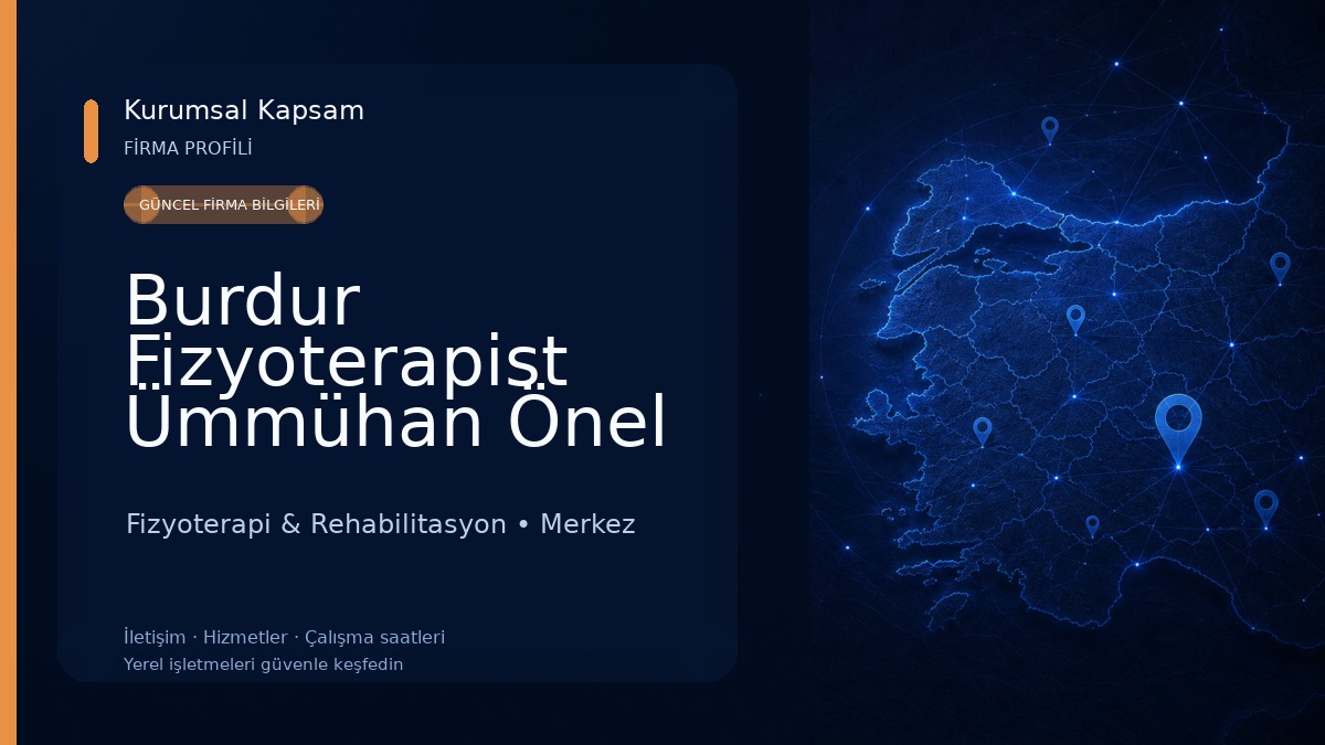 Burdur Fizyoterapist Ümmühan Önel Fizyoterapi & Rehabilitasyon