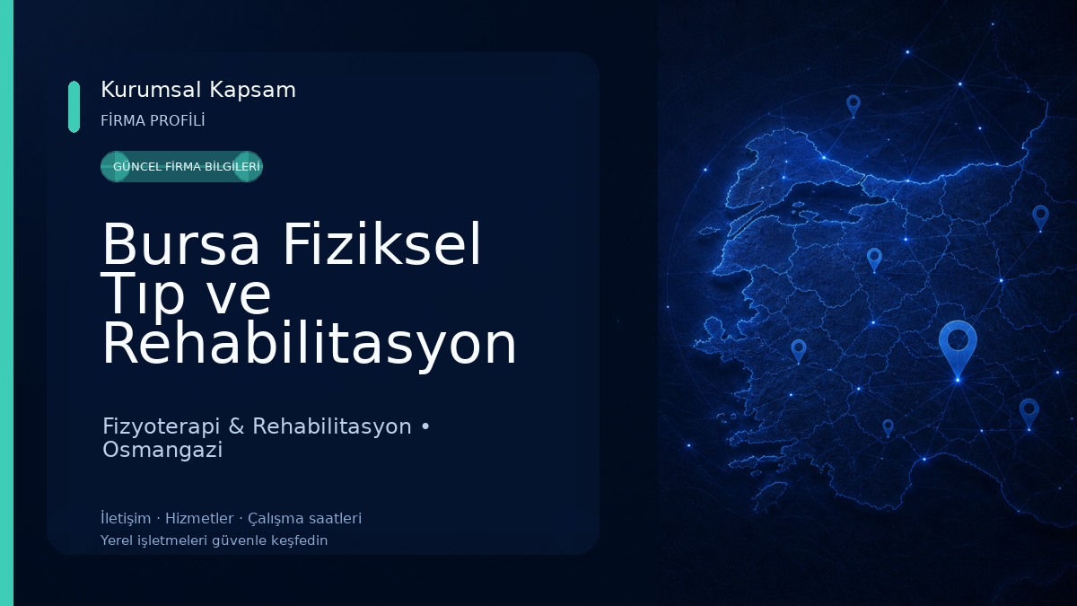 Bursa Fiziksel Tıp ve Rehabilitasyon Uzm. Dr. Nurten Küçükçakır Fizyoterapi & Rehabilitasyon
