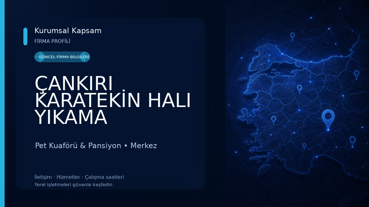 ÇANKIRI KARATEKİN HALI YIKAMA Pet Kuaförü & Pansiyon