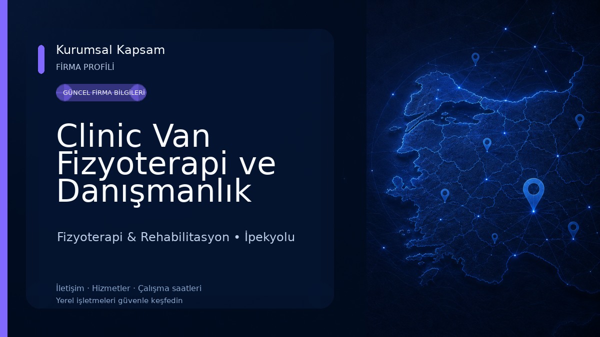 Clinic Van Fizyoterapi ve Danışmanlık Fizyoterapi & Rehabilitasyon