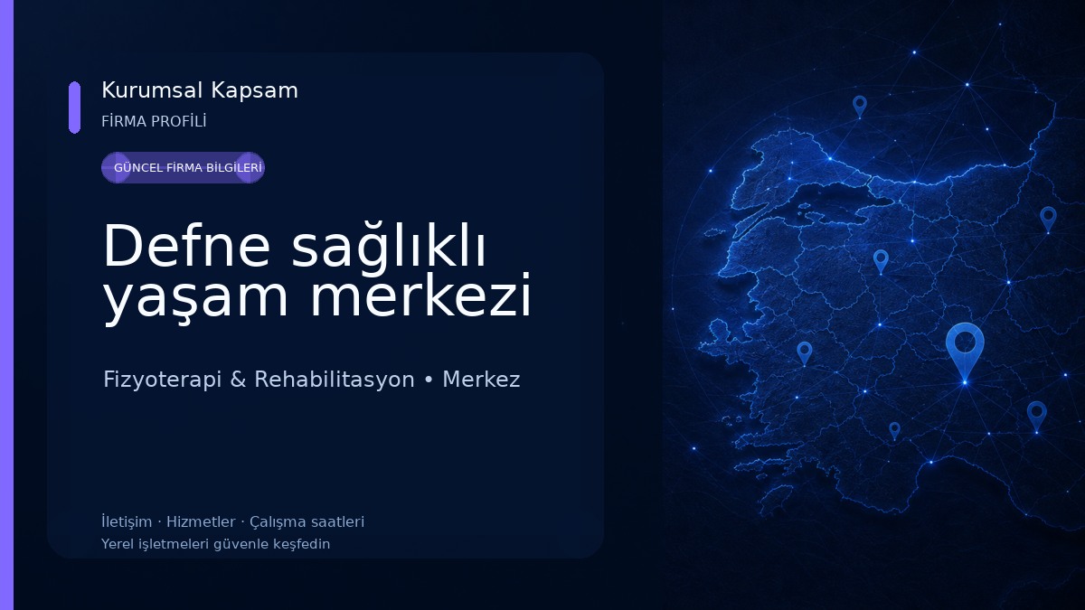 Defne sağlıklı yaşam merkezi Fizyoterapi & Rehabilitasyon