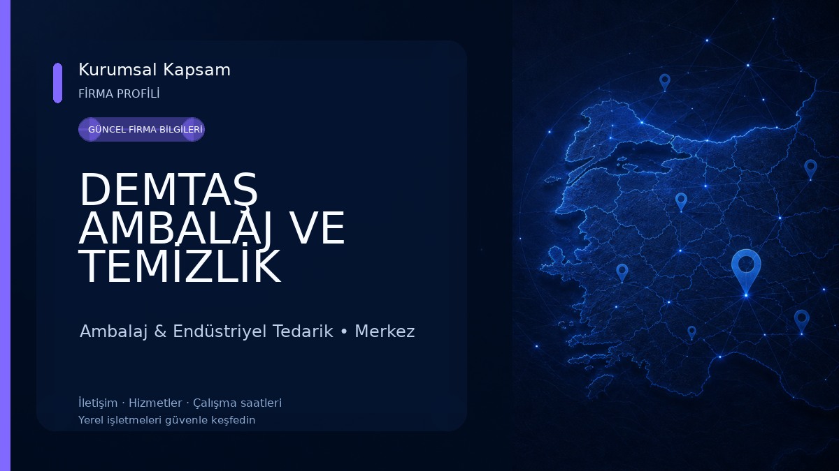 DEMTAŞ AMBALAJ VE TEMİZLİK 