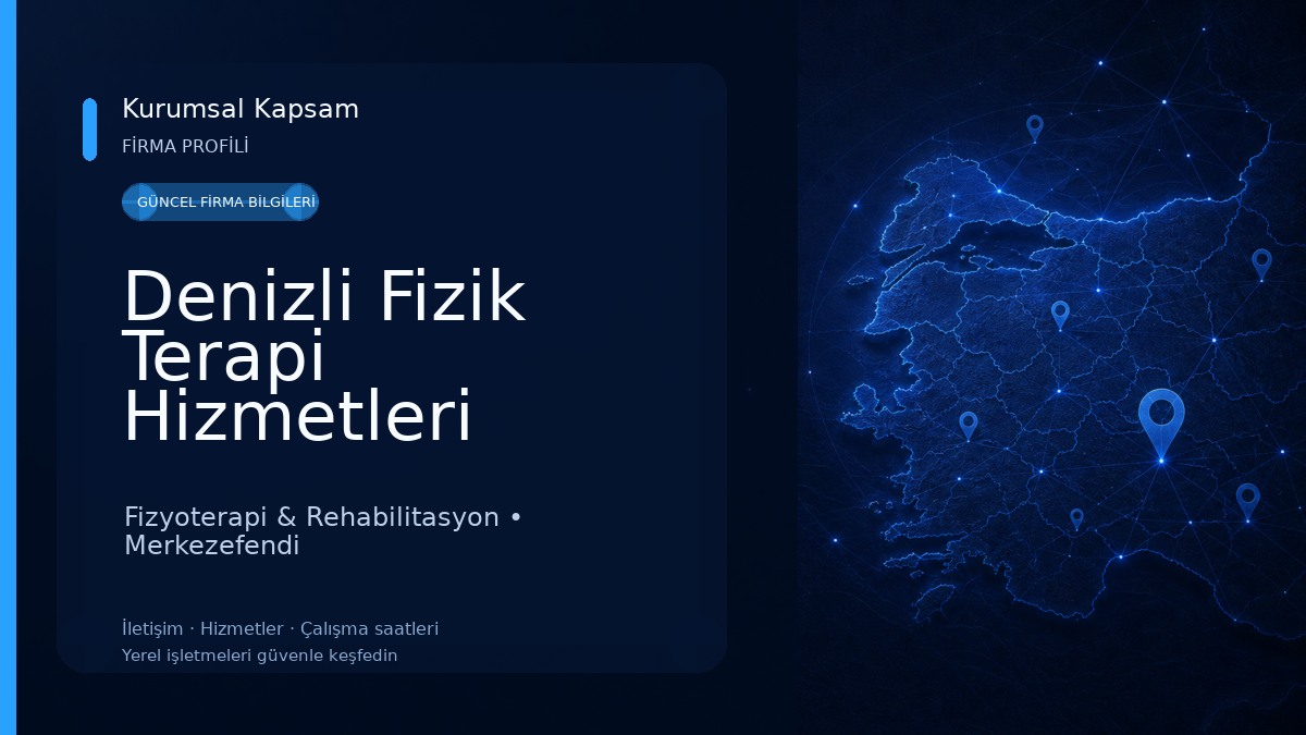 Denizli Fizik Terapi Hizmetleri 