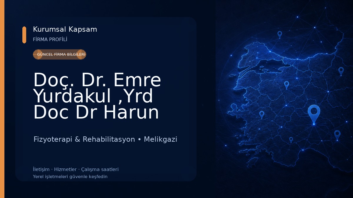 Doç. Dr. Emre Yurdakul ,Yrd Doc Dr Harun Kızılcı Ortopedi, Mikrocerrahi, Robotik Fizyoterapi ve Sporcu Sağlığı Merkezi Fizyoterapi & Rehabilitasyon