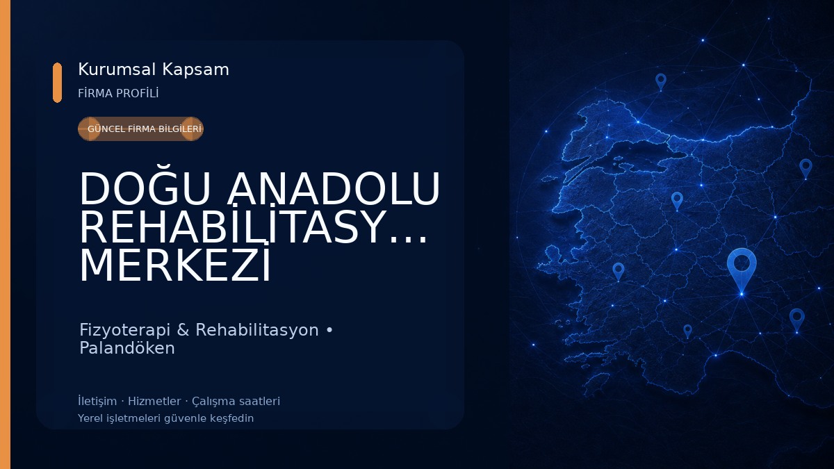 DOĞU ANADOLU REHABİLİTASYON MERKEZİ