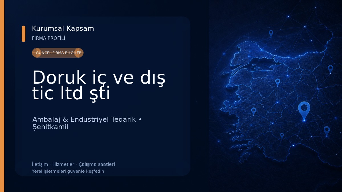 Doruk iç ve dış tic ltd şti