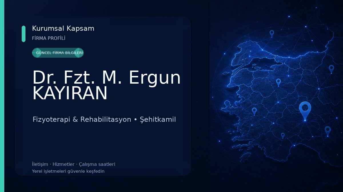 Dr. Fzt. M. Ergun KAYIRAN Fizyoterapi & Rehabilitasyon
