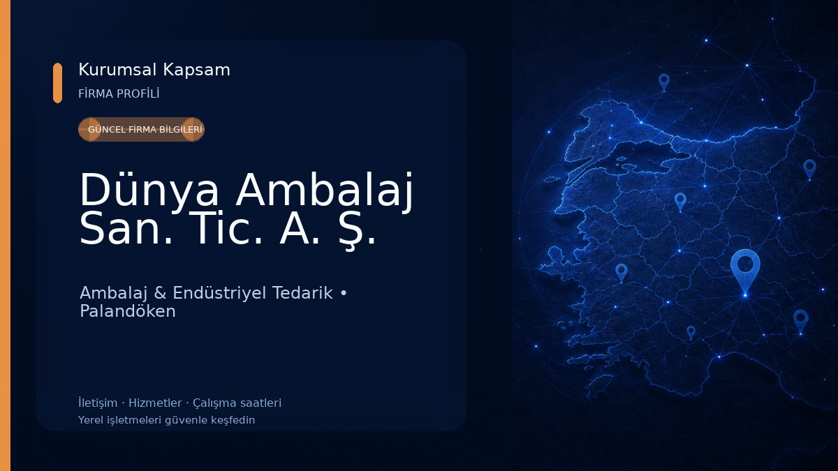 Dünya Ambalaj San. Tic. A. Ş. 