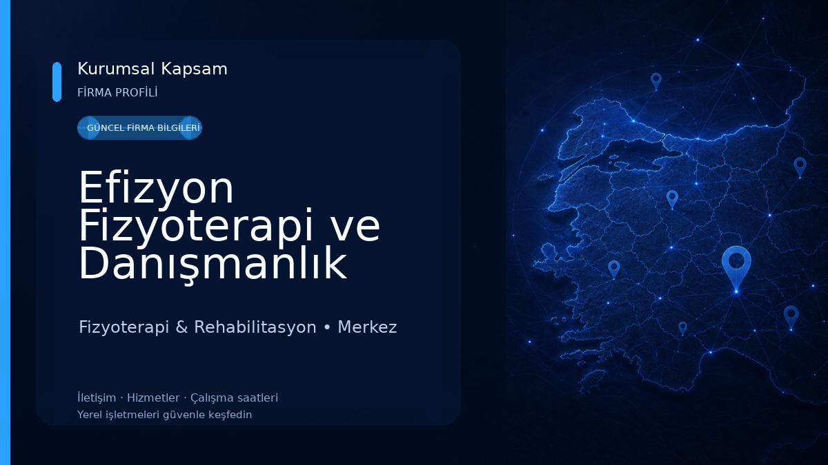 Efizyon Fizyoterapi ve Danışmanlık Merkezi Fizyoterapi & Rehabilitasyon