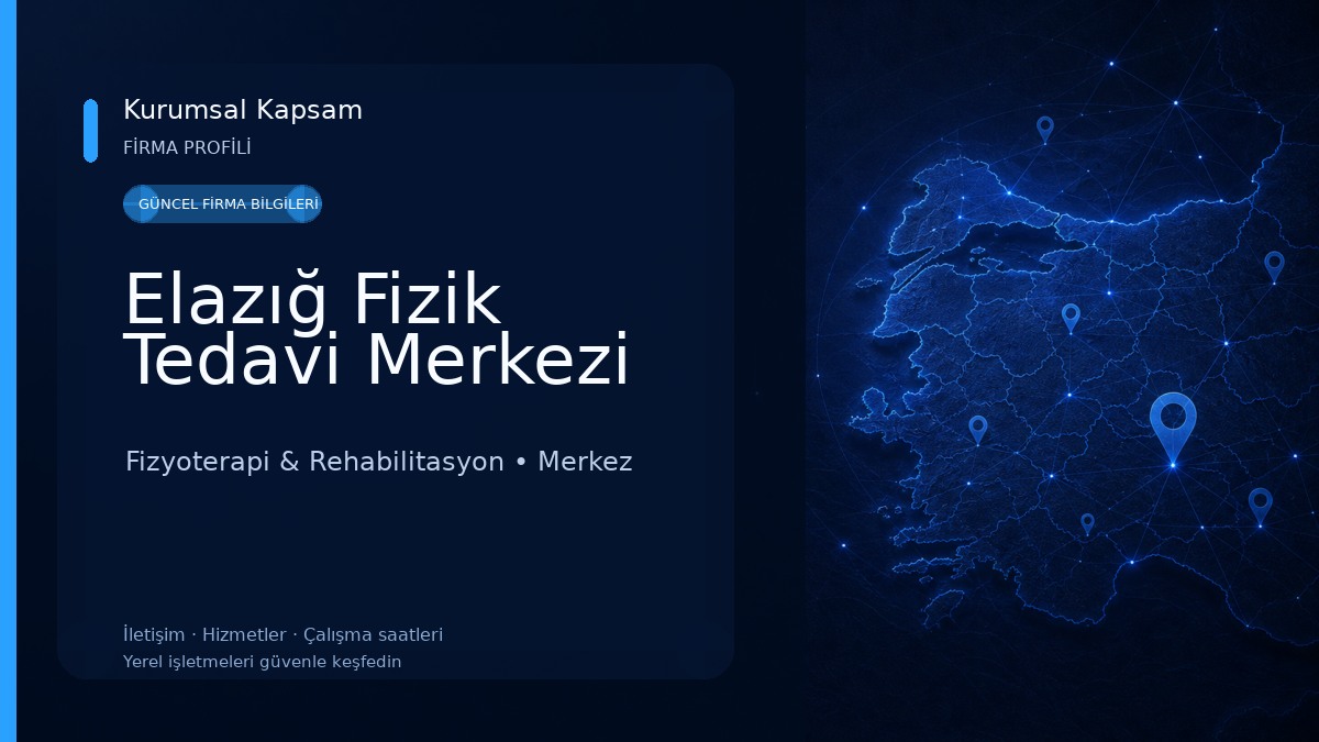 Elazığ Fizik Tedavi Merkezi