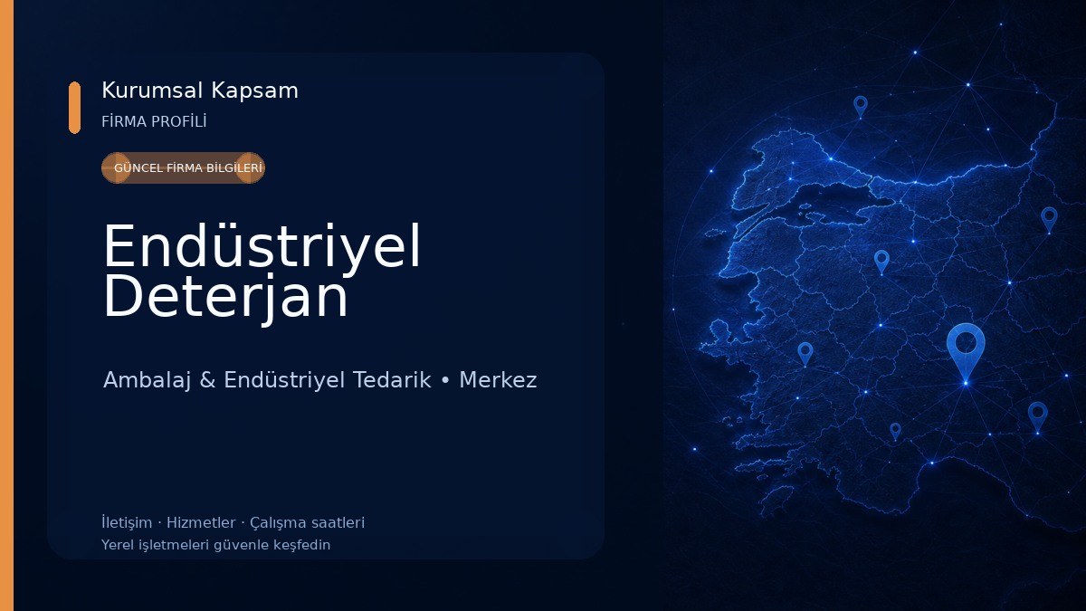 Endüstriyel Deterjan Ambalaj & Endüstriyel Tedarik