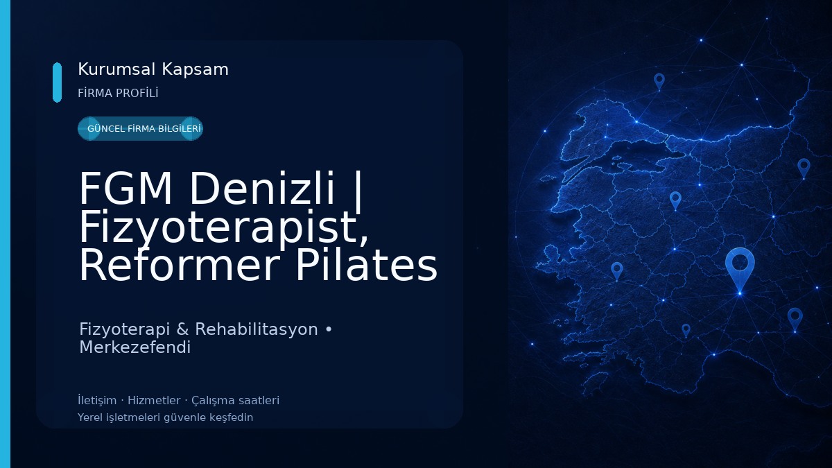 FGM Denizli | Fizyoterapist, Reformer Pilates ve Sağlıklı Yaşam