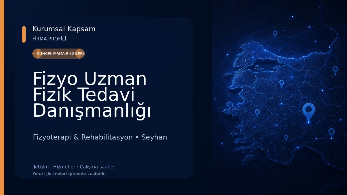 Fizyo Uzman Fizik Tedavi Danışmanlığı Atatürk Caddesi Şubesi Fizyoterapi & Rehabilitasyon