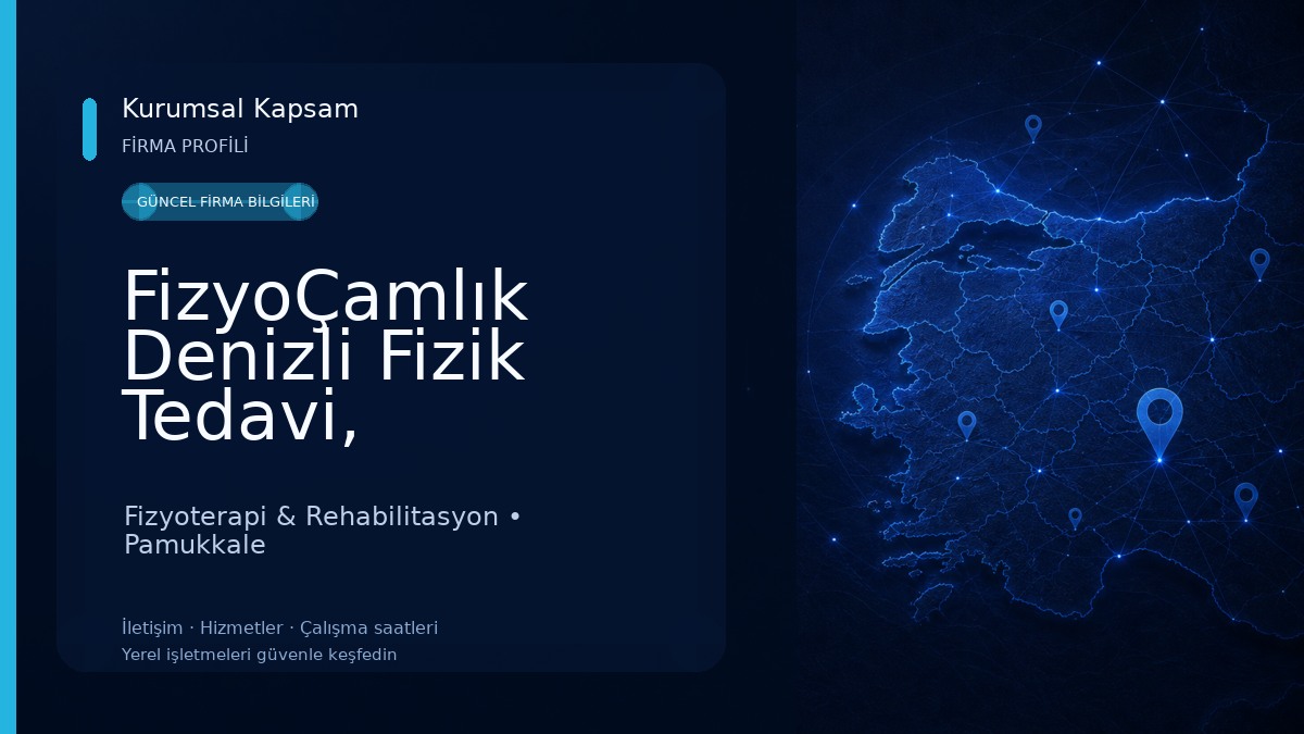 FizyoÇamlık Denizli Fizik Tedavi, Reformer ve Sağlıklı Yaşam Merkezi Fizyoterapi & Rehabilitasyon