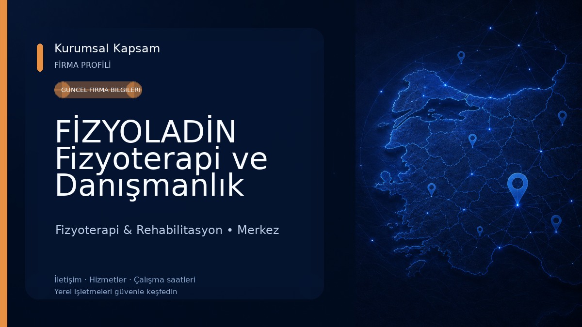 FİZYOLADİN Fizyoterapi ve Danışmanlık Merkezi Fizyoterapi & Rehabilitasyon