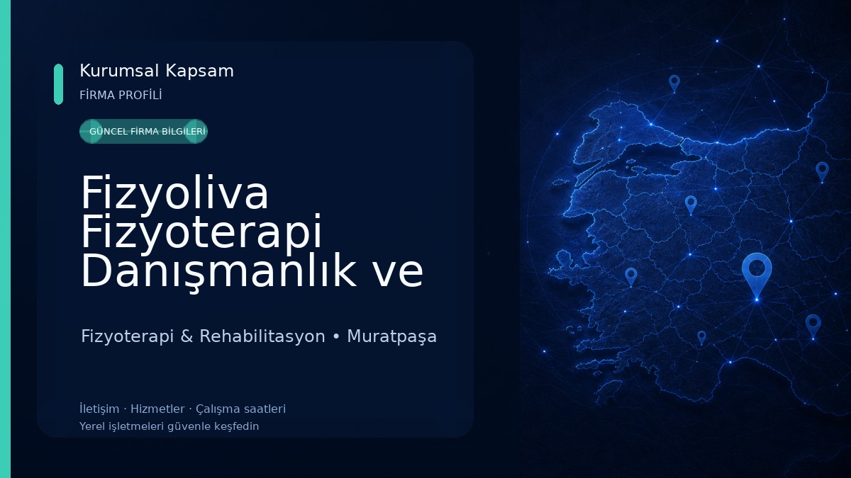 Fizyoliva Fizyoterapi Danışmanlık ve Sağlıklı Yaşam Merkezi 