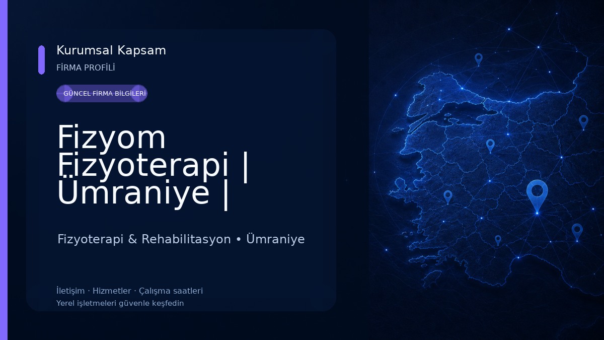 Fizyom Fizyoterapi | Ümraniye | Skolyoz Schroth Tedavisi | Manuel Tedavi | Evde Fizik Tedavi Fizyoterapi & Rehabilitasyon