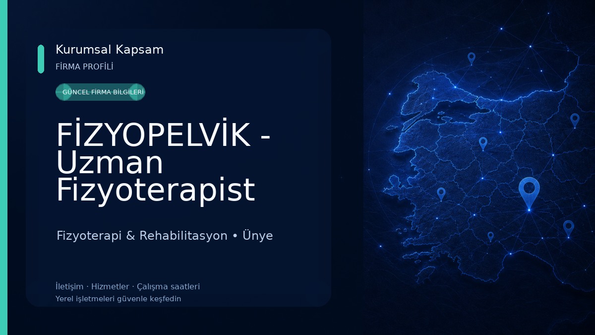 FİZYOPELVİK - Uzman Fizyoterapist Beyzanur Karaçuha Demirbaş Fizyoterapi & Rehabilitasyon