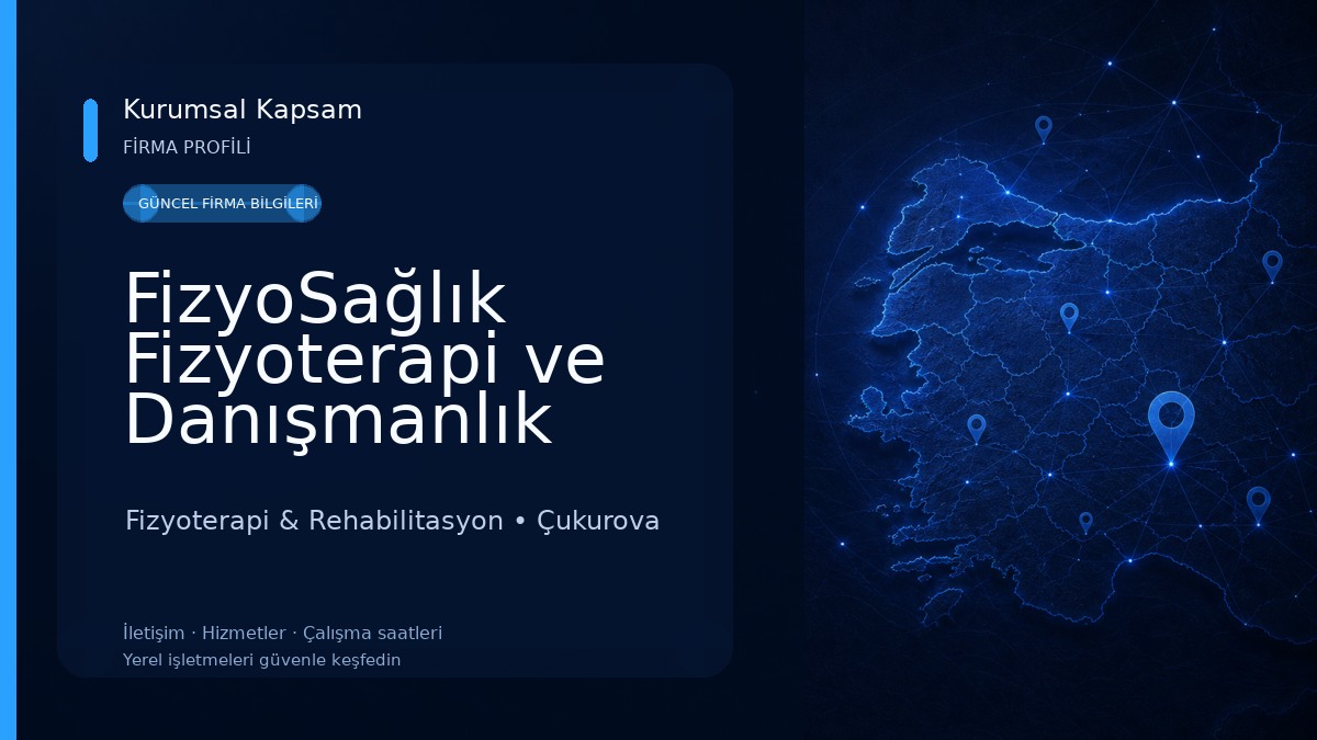 FizyoSağlık Fizyoterapi ve Danışmanlık Merkezi / Fzt.Seda GÜL