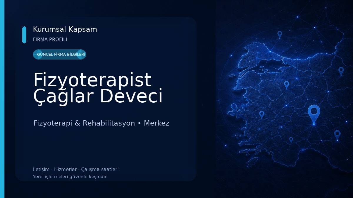 Fizyoterapist Çağlar Deveci Fizyoterapi & Rehabilitasyon