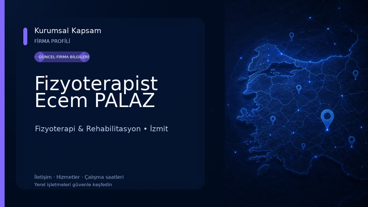Fizyoterapist Ecem PALAZ Fizyoterapi & Rehabilitasyon
