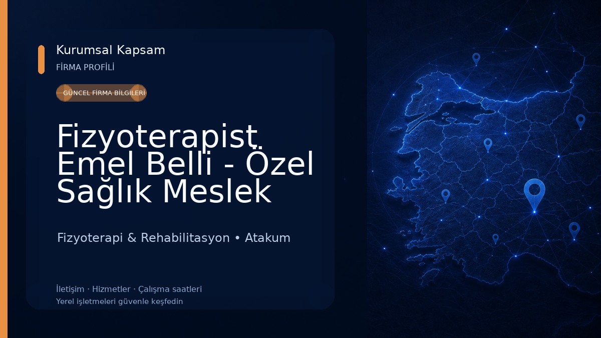 Fizyoterapist Emel Belli - Özel Sağlık Meslek Hizmet Birimi