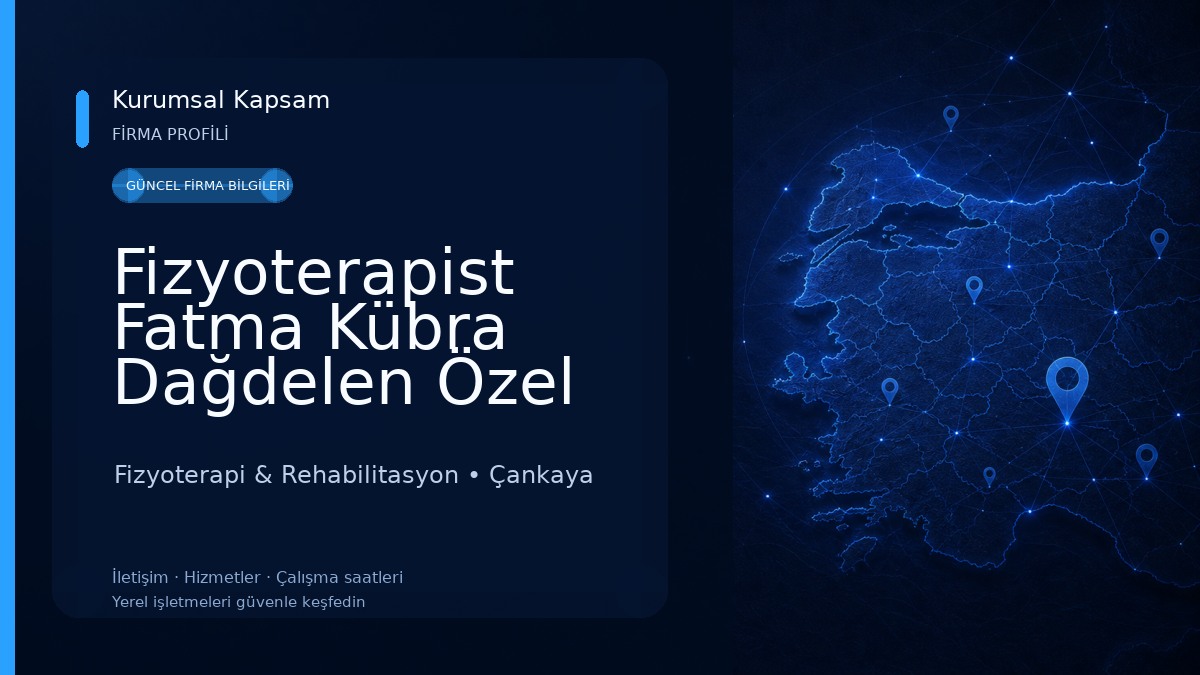 Fizyoterapist Fatma Kübra Dağdelen Özel Sağlık Meslek Hizmet Birimi Fizyoterapi & Rehabilitasyon