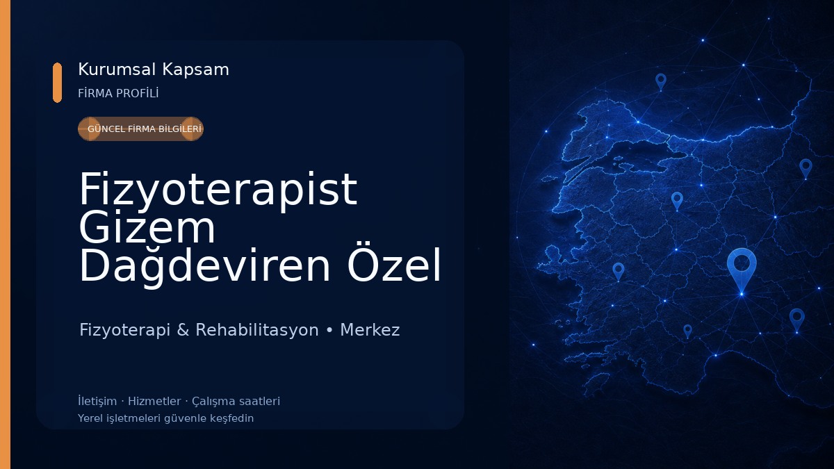 Fizyoterapist Gizem Dağdeviren Özel Sağlık Hizmet Birimi 