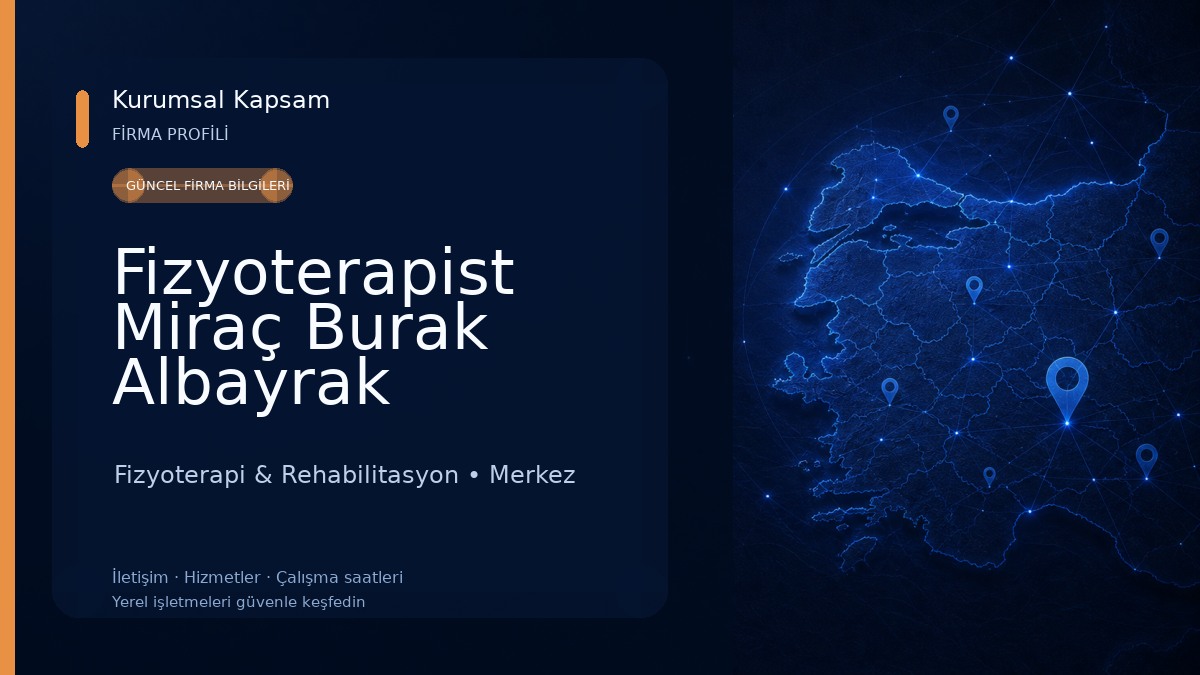 Fizyoterapist Miraç Burak Albayrak ÖSMHB (öncesi Profizyo) Fizyoterapi & Rehabilitasyon