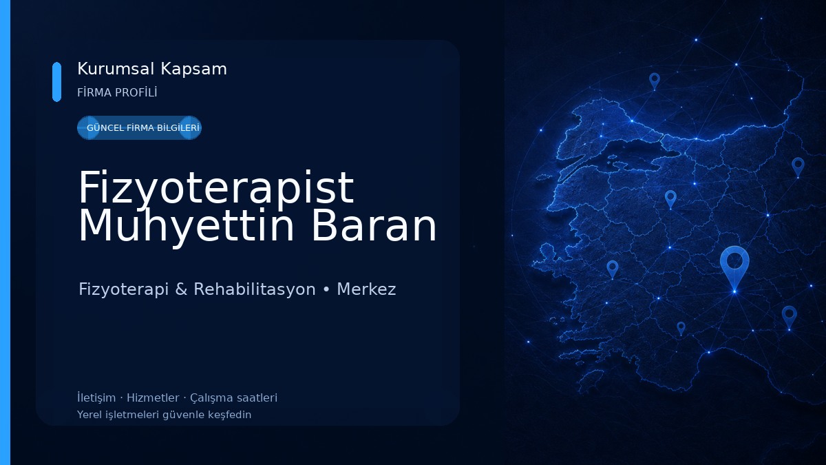 Fizyoterapist Muhyettin Baran 