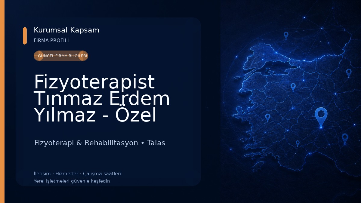 Fizyoterapist Tınmaz Erdem Yılmaz - Özel Sağlık Meslek Hizmet Birimi Fizyoterapi & Rehabilitasyon